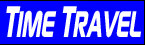 Time Travel: Introducing the timeline